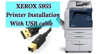 Xerox 5955 Driver Xerox 5855/65/75/90 How to Print With USB Cable Connection [Printer Setup]