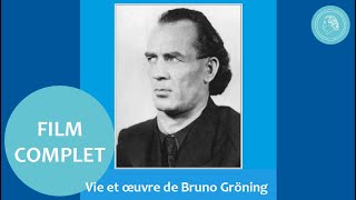 Vie et œuvre de Bruno Gröning – film complet – original de 1992 –