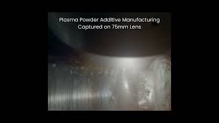 Plasma Powder Additive Manufacturing #weldingwednesday #welding #plasma #additivemanufacturing