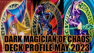 DARK MAGICIAN OF CHAOS DECK PROFILE (MAY 2023) YUGIOH!