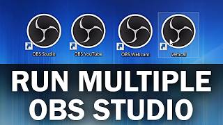 How To Run Multiple OBS Studio At The Same Time!