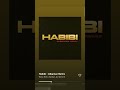 HABIBI (Albanian remix)