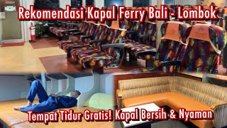 Rekomendasi Kapal Ferry - Penyebrangan  dari Padang Bai Bali ke Lembar Lombok | KM Dharma Ferry