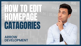 How to Edit Homepage Categories 🎬 - Prestashop - Arrow Development