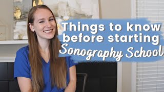 Starting Sonography School: What You Should Know First