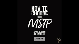 AABPS How to Choose an MSTP Program