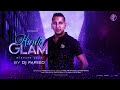 hindi glam mixtape 2024 dj faried nonstop party tunes