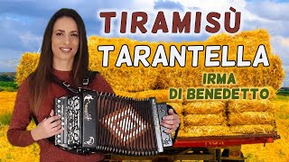 TIRAMISU' (Tarantella) IRMA DI BENEDETTO - Organetto Abruzzese Accordion di Davide Di Giovanni