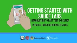 Parallel Test Execution: (Fast Test 2018) - Getting started with sauce labs