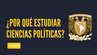 ¿Por qué estudiar ciencias políticas en la UNAM ?