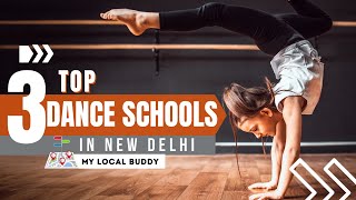 Top 3 Dance Institutes in Delhi | Best Dance Academy Delhi | Best Places to Learn Dance in New Delhi