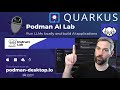 Local Java AI development with Podman AI Lab, Quarkus and Instructlab