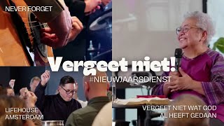 Vergeet Niet! | Timothy Tan | LIFEHOUSE Amsterdam