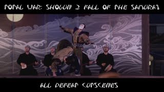 Total War - Shogun 2: Fall of the Samurai - All Defeat Cutscenes