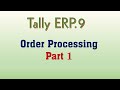 how to create order processing in tally erp9 / purchase and sales order in tally tamil