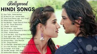Bollywood Hits Songs 💖 Arijit Singh, Neha Kakkar, Atif Aslam, Armaan Malik, Shreya Ghoshal