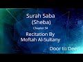 Surah Saba (Sheba) Moftah Al-Sultany  Quran Recitation