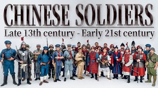 Chinese Soldiers : From Late 13th Century To Early 21st Century