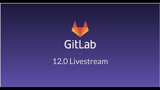11.0 to 12.0: How we got to DevSecOps in a single application