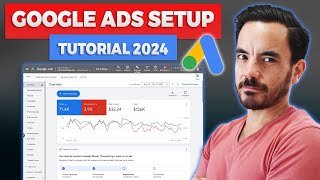 Set Up Google Ads Search Campaign Quickly - Full Google Ads Tutorial 2024