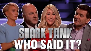 Guess Who Said It! | Shark Tank US | Shark Tank Global