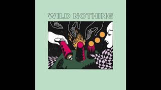 Wild Nothing // Foyer (Official Audio)