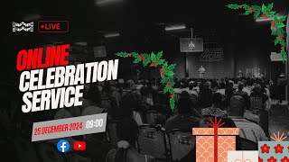 25 December 2024 || Online Celebration Service