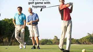 Golf Hypnosis / Improve Golf Swing Tempo / Improve Golf Swing Accuracy / Golf Hypnosis Sleep