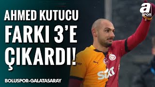 GOL Ahmed Kutucu | Boluspor 1-4 Galatasaray | Ziraat Türkiye Kupası C Grubu 2. Hafta Maçı