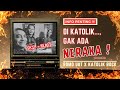 Di Katolik... Gak ada Neraka‼️Skip = Rugi