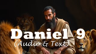 Daniel 9 | KJV AUDIO BIBLE (With Text & Images)