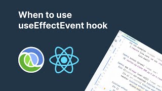 When to use useEffectEvent hook | UIx, ClojureScript