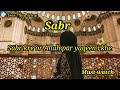 nazu warsi sabr se yaqeen tak ka safar sabr miracle story story of sabr motivation