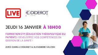 Formation Éducation Thérapeutique du Patient : Développez vos compétences en gestion de la santé !