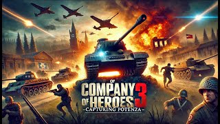 Company of Heroes 3  Capturing Potenza  Mission  Italy Campaign Expert Mode #coh3gameplay #coh3