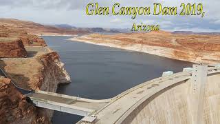 Glen Canyon Dam, Gleno kanjono užtvanka, Плотина Глен-Каньон.2019