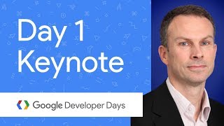 Google Developer Days 开幕主题演讲 (GDD China ’17)