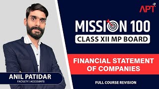 Class 12th MP Board | Accounts | Financial Statement of Companies | Mission 100% Revision Series