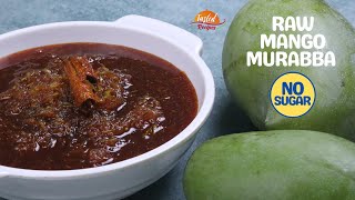 Raw Mango Murabba With Jaggery and Without Sugar | कच्चे आम गुड़ का मुरब्बा