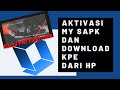 Cara Paling Cepat Aktivasi My Sapk + Download KPE (Kartu PNS Elektronik) pakai HP