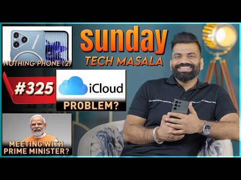 iCloud Problem?  Meeting with PM?  Nothing Phone (2)  STM #325  Technical Guruji🔥🔥🔥