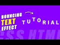 Bouncing Text Animation using HTML and CSS