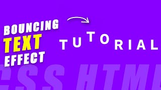 Bouncing Text Animation using HTML and CSS
