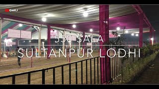 550 Sala | Sultanpur Lodhi | Night View | Gmkj