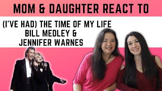 I've Had The Time of My Life REACTION Video | Bill Medley, Jennifer Warnes best reaction to music