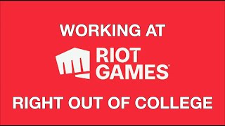 How I got my job at Riot Games