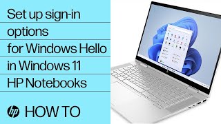How to set up sign-in options for Windows Hello in Windows 11 HP PCs | HP Support