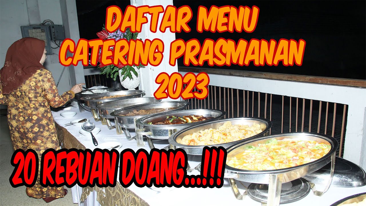 Daftar Menu Catering Prasmanan Update Terbaru 2023 - YouTube