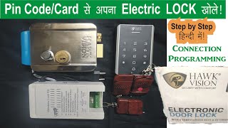 Access control Card Pin device programming and connection Electronic Door Lock Hawk Vision India #ds