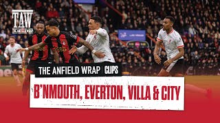 Liverpool Are 1/4 Of The Way Through 4 Season Defining Fixtures | The Anfield Wrap Clips